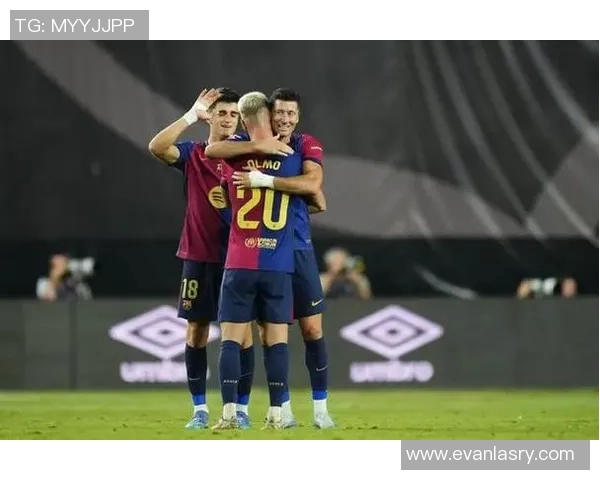 佩德里精彩破门助力巴塞罗那赢得关键比赛展现球队实力